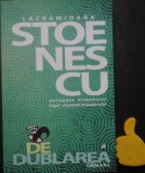 Dedublarea Lacramioara Stoenescu, 2018