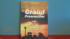 PETRU POPOVICI - GRAIUL PROOROCIILOR - PROFETIILE DIN BIBLIE - 192 PAG. foto