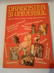 Dragostea si Universul, Almanah editat de revista literara Viata Romaneasca 1987 foto