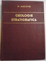 GEOLOGIE STRATIFICATA de G. MACOVEI, 1958 foto