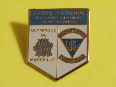 Insigna fotbal - OLYMPIQUE MARSEILLE - US LUXEMBOURG foto