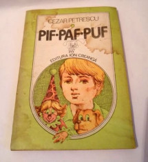 Pif Paf Puf, Cezar Petrescu, Ed Ion Creanga, 1983, 88 pagini foto