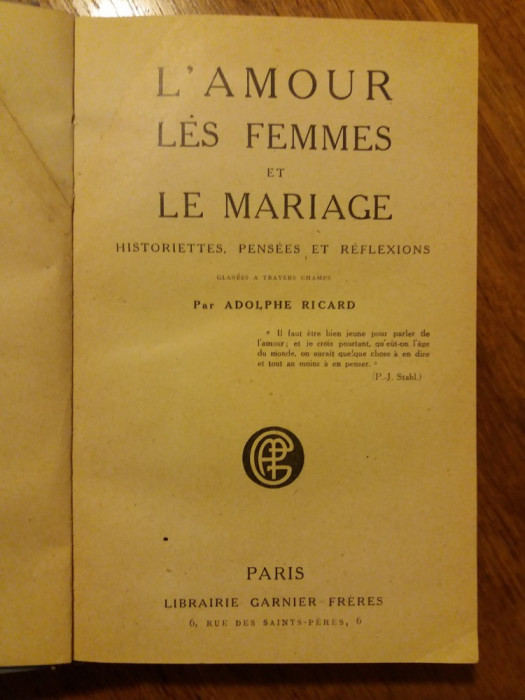 L&#039;amour, les femmes et le mariage - Adolphe Ricard / R4P4S
