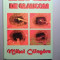 Tratat clinic de glaucom - Mihai Calugaru