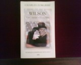 Charles Zorgbibe Wilson. Un cruciat la Casa Alba