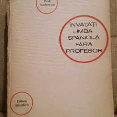 INVATATI LIMBA SPANIOLA FARA PROFESOR-PAUL TEODORESCU