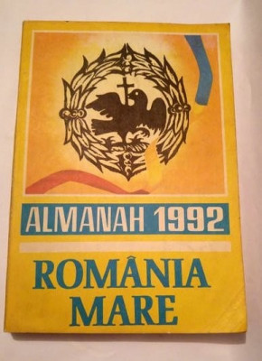 Almanah ROMANIA MARE 1992 foto