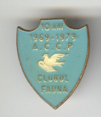 Insigna Clubul FAUNA 1969-1979 foto