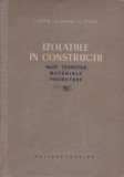 I. Sufrin - Izolațiile &icirc;n construcții. Baze teoretice, materiale, proiectare, 1956