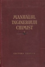C. Nenitescu - Manualul inginerului chimist ( Vol. I ) foto
