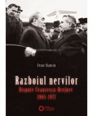 Razboiul nervilor. Dispute Ceausescu-Brejnev. 1965-1971 foto