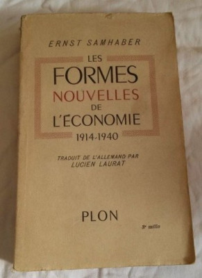 Ernst Samhaber LES FORMES NOUVELLES DE L ECONOMIE foto