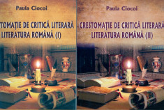 Crestomatie de critica literara. Volul I+II foto