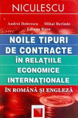 Noile tipuri de contracte in relatiile economice internationale In romana si engleza foto