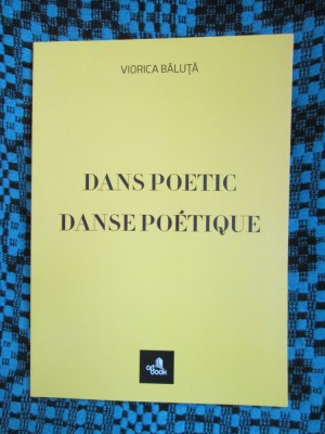 Viorica BALUTA - DANS POETIC. POEZII (2014 - cu AUTOGRAF! - CA NOUA!) foto