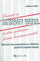 Lucrati cu Microsoft Works pentru gestiunea firmei dumneavoastra. foto