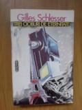 D4 Gilles Schlesser - Trei Cioburi De Eternitate, Nemira