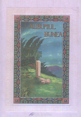 Albumul Bunea. Album in amintirea canonicului Augustin Bunea foto