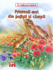 Prietenii mei din pajisti si campii foto