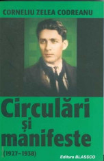 Circulari si manifeste (1927-1938) - Corneliu Zelea Codreanu foto