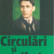 Circulari si manifeste (1927-1938) - Corneliu Zelea Codreanu