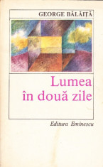 Lumea in doua zile foto