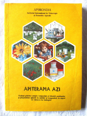 &amp;quot;APITERAPIA AZI&amp;quot;, Ed. III revizuita, APIMONDIA, 1989 foto