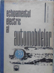 Echipamentul Electric Al Automobilelor - Alex. Fransua, V. Raicu ,410063 foto