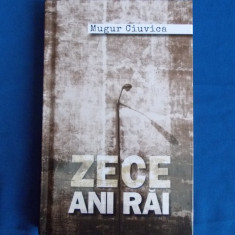 MUGUR CIUVICA - ZECE ANI RAI - 2015