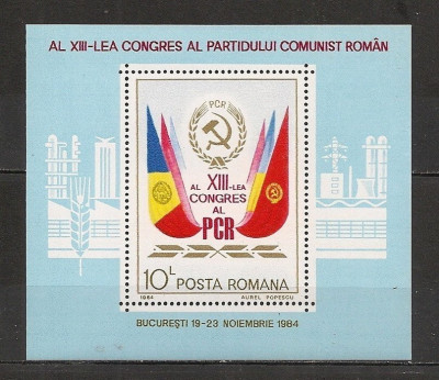 Romania 1984 - Al XIII-lea Congres PCR, colita MNH, D29 foto