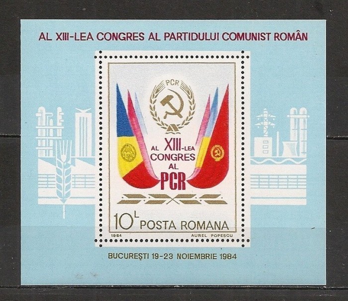 Romania 1984 - Al XIII-lea Congres PCR, colita MNH, D29