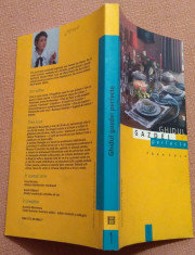 Ghidul Gazdei Perfecte. Editura Humanitas, 1998 - Thea Luca foto