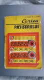 CARTEA PATISERULUI - ZAHARIA , COSTIN