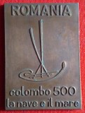 Nava si Marea COLUMB 500 de ani 1492 -1992, placheta - medalie Romania