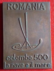 Nava si Marea COLUMB 500 de ani 1492 -1992, placheta - medalie Romania