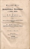 Mignet - Geschichte der Franz&ouml;sischen Revolution ( vol. I ) - 1835