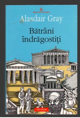 (C8003) BATRANI INDRAGOSTITI DE ALASDAIR GRAY foto