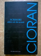 Emil Cioran - Scrisori catre cei de-acasa foto