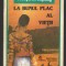 (C8011) LA BUNUL PLAC AL VIETII DE JOSEPH R. KIPLING