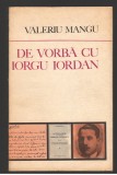 (C8007) DE VORBA CU IORGU IORDAN DE VALERIU MANGU