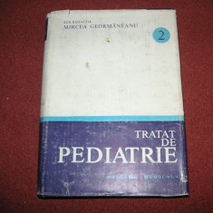 Mircea Geormaneanu - Tratat de pediatrie - Volumul 2