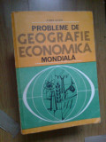 e0b Probleme De Geografie Economica Mondiala -Elena Cetina