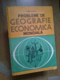 E0b Probleme De Geografie Economica Mondiala -Elena Cetina