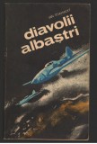 (C8016) DIAVOLII ALBASTRI DE JAN STIAVNICKY