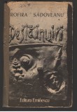(C8009) DESTAINUIRI DE PROFIRA SADOVEANU
