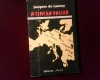 Jacques de Launay A cincea valiza. Titulescu si Europa, Alta editura