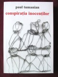 Cumpara ieftin &quot;CONSPIRATIA INOCENTILOR. Povestiri&quot;, Paul Tumanian, 1999, Alta editura