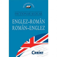 DICTIONAR SCOLAR ENGLEZ-ROMAN ROMAN-ENGLEZ 2015 foto