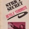 Strict secret Retele teroriste