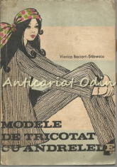 Modele De Tricotat Cu Andrelele - Viorica Bociort-Stanescu foto